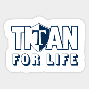 Webster Thomas High School Titan for Life (white) Sticker